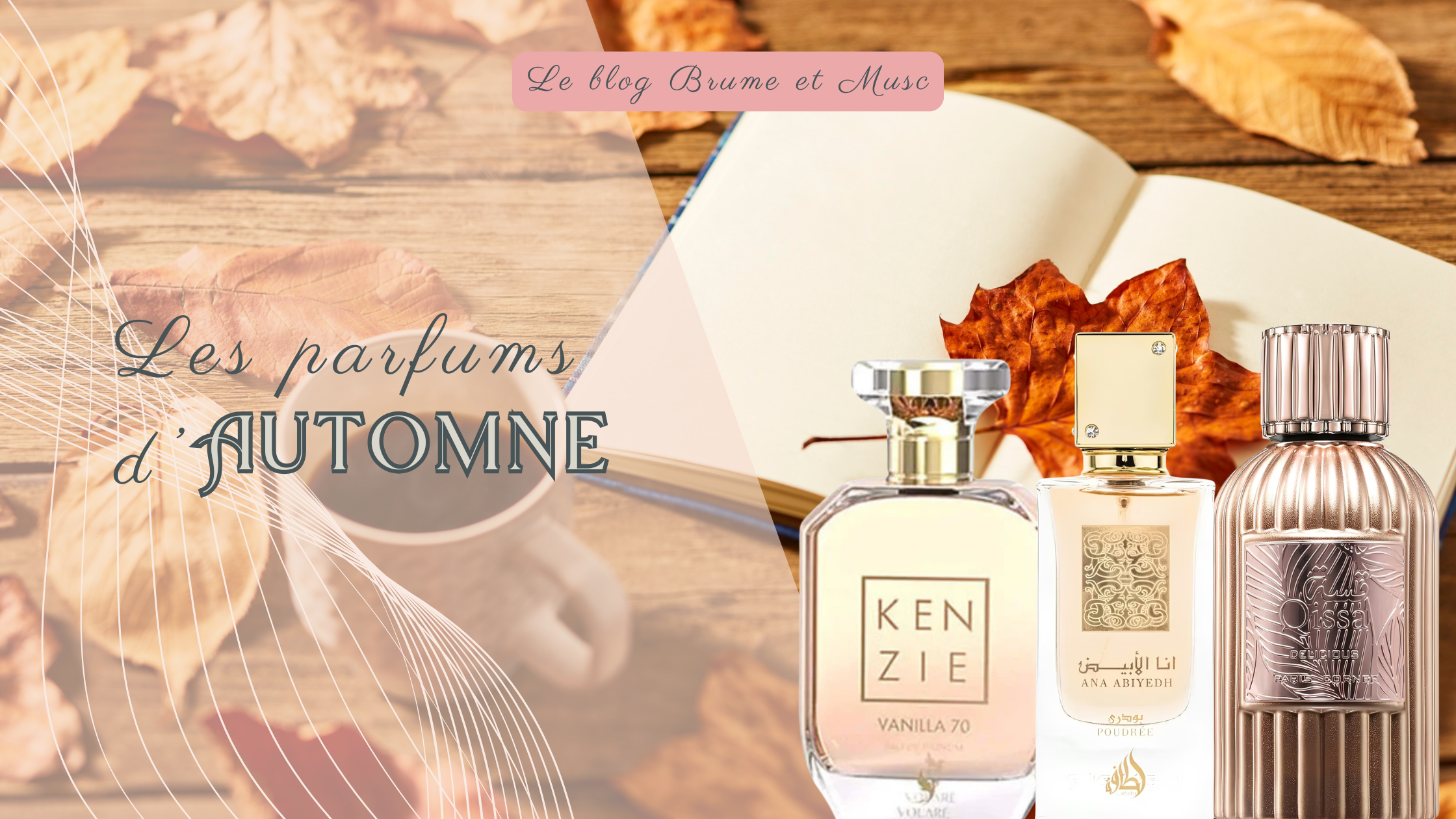 Choisir un parfum d'automne