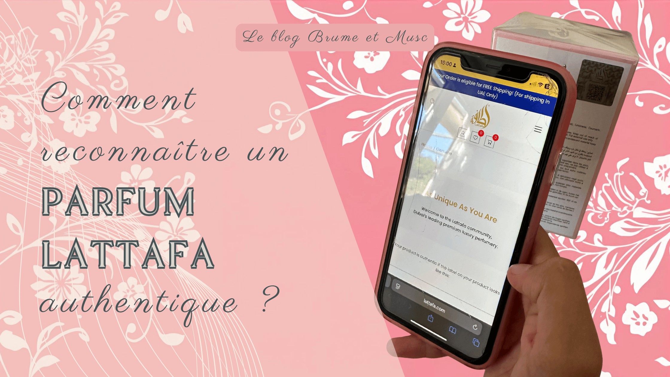 Reconnaître un parfum Lattafa authentique - Brume et Musc